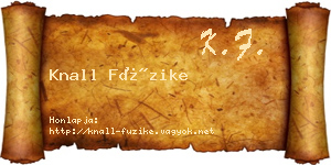 Knall Füzike névjegykártya